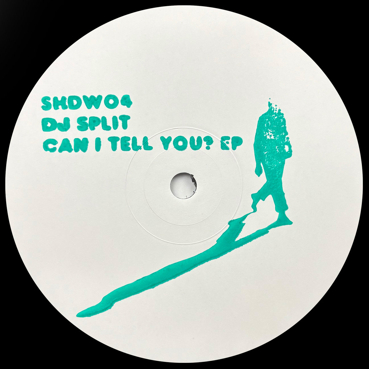 Can I Tell You? EP | DJ Split