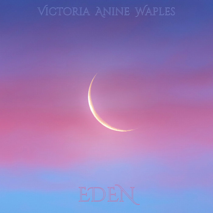 Eden Victoria Anine Waples