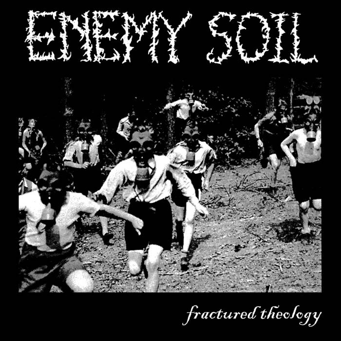 ENEMY SOIL ''Fractured Theology'' LP | Drop Out