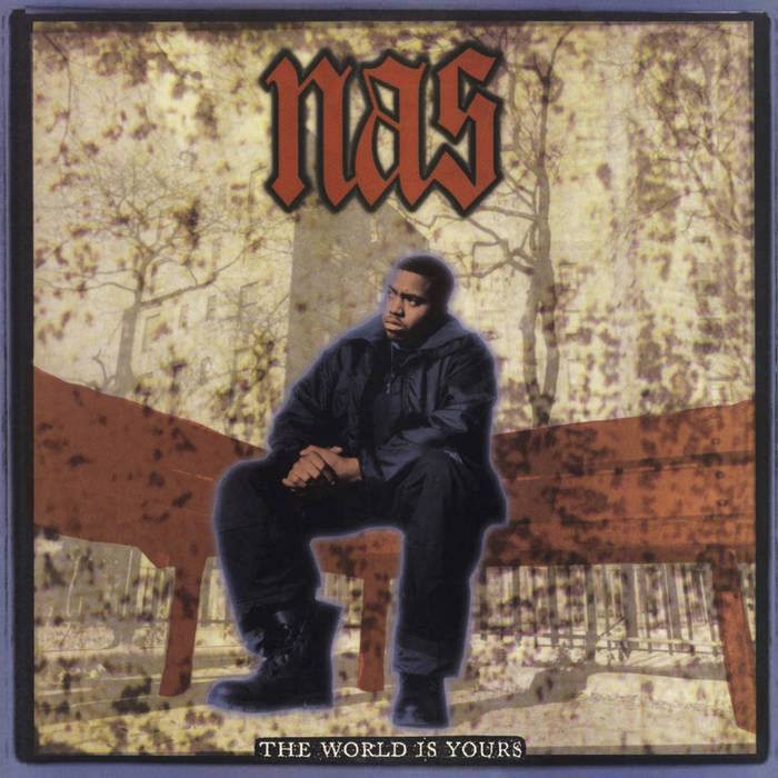 The World Is Yours | Nas | MR BONGO