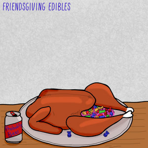 Friendsgiving Edibles cover