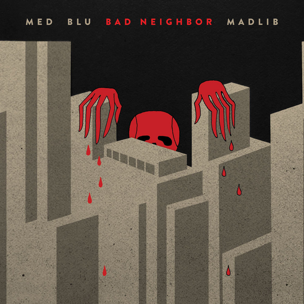 MED BLU MADLIB - BAD NEIGHBOR 2LP レコード Bad Neighbor | MED, Blu & Madlib | Blu (LP)