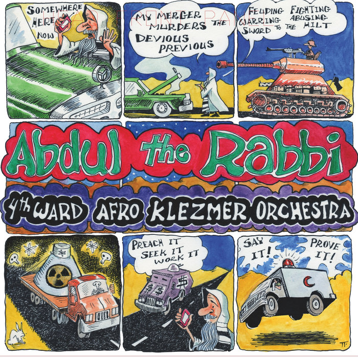 Abdul the Rabbi | 4th Ward AfroKlezmer Orchestra