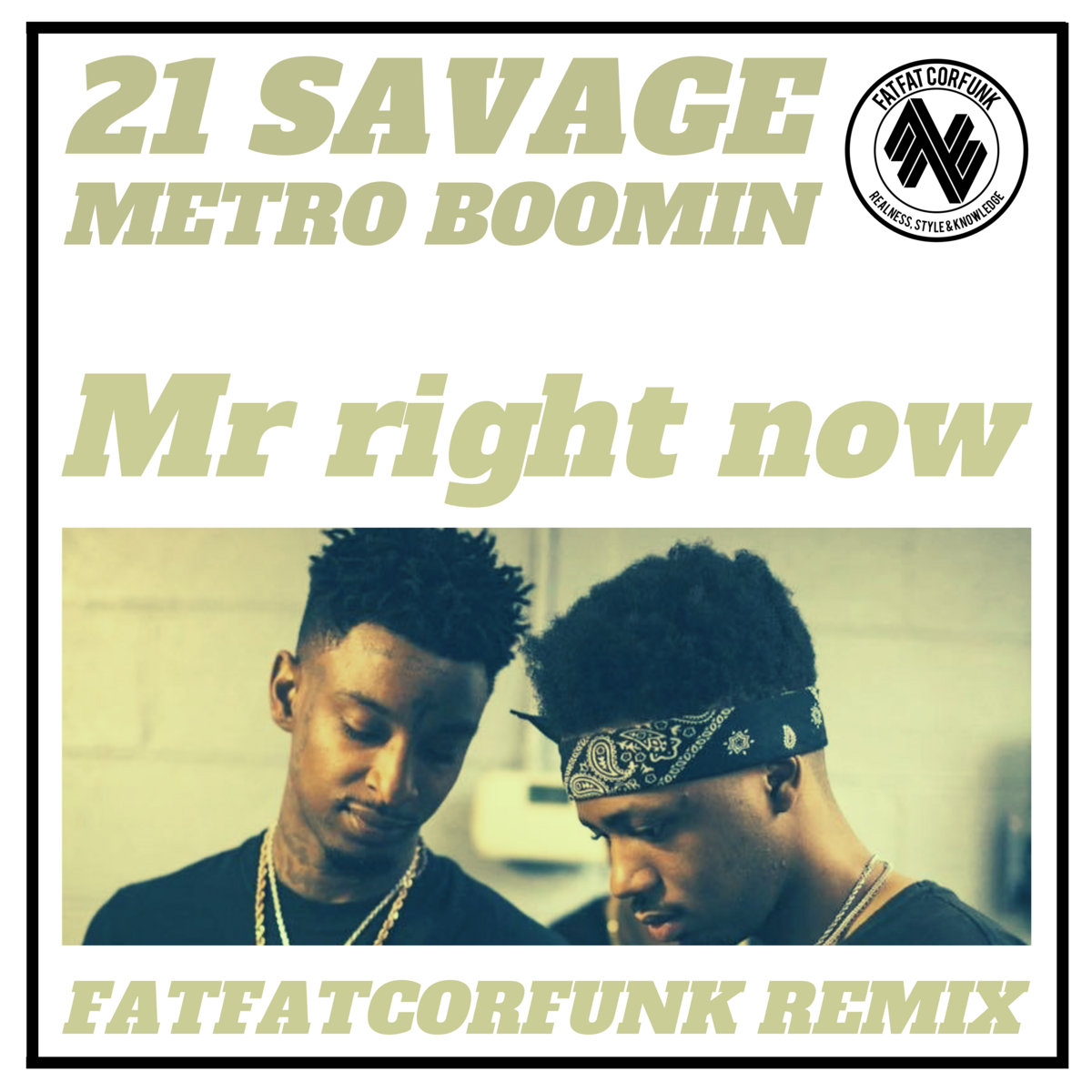 21 savage mr right now mp3 download