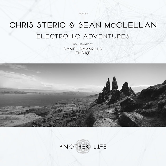 Electronic Adventures Chris Sterio & Sean McClellan Another Life Music