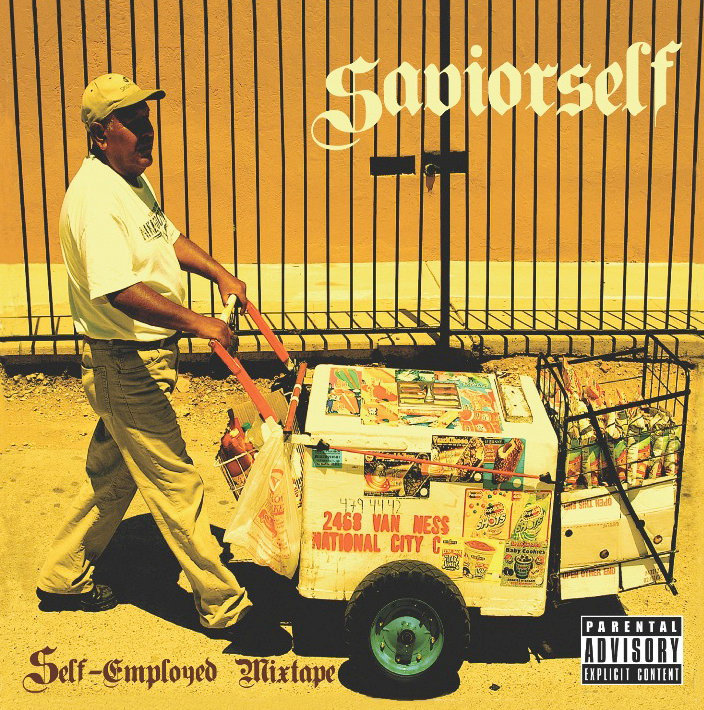 洋楽 SAVIORSELF SELF EMPLOYED MIXTAPE | Saviorself | SAVIORSELF