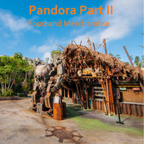 Pandora Part II - Food and Merch cover art