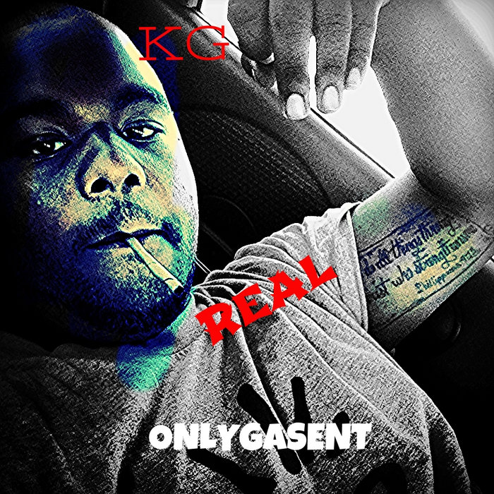Real Kg Rapper Real | Kg / OnlyGasEnt