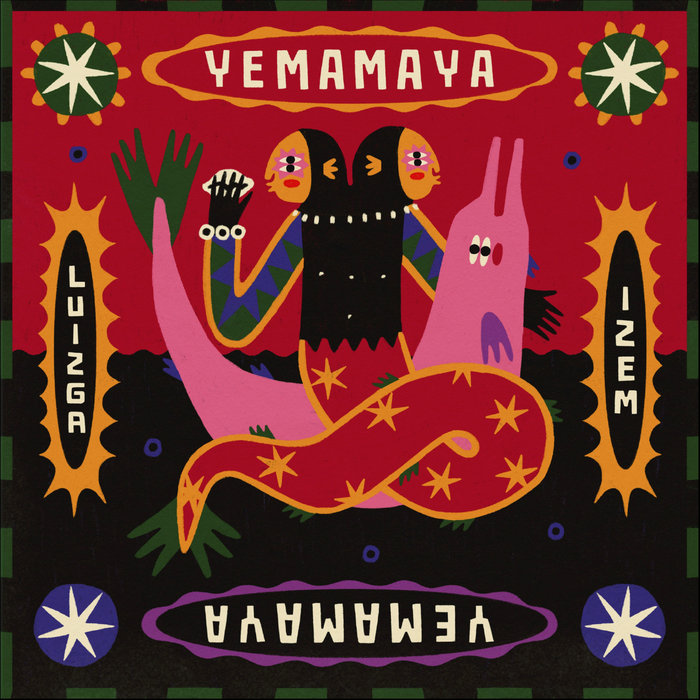 Yemamaya, by LUIZGA & iZem