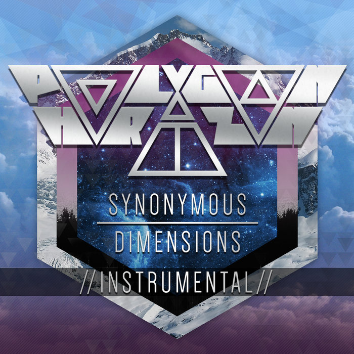 Synonymous Dimensions [INSTRUMENTAL] | Polygon Horizon