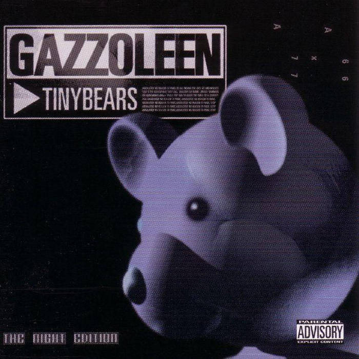 GAZZOLEEN TINYBEARS ミクスチャー ラップメタル Tinybears The Night Edition | Gazzoleen