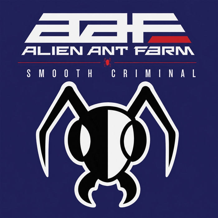 Pochette de Smooth Criminal par Alien Ant Farm