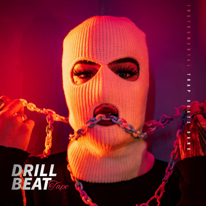 Drill Beat Tape (Instrumentals) | Instrumental Trap Beats Gang |  Instrumental Icons