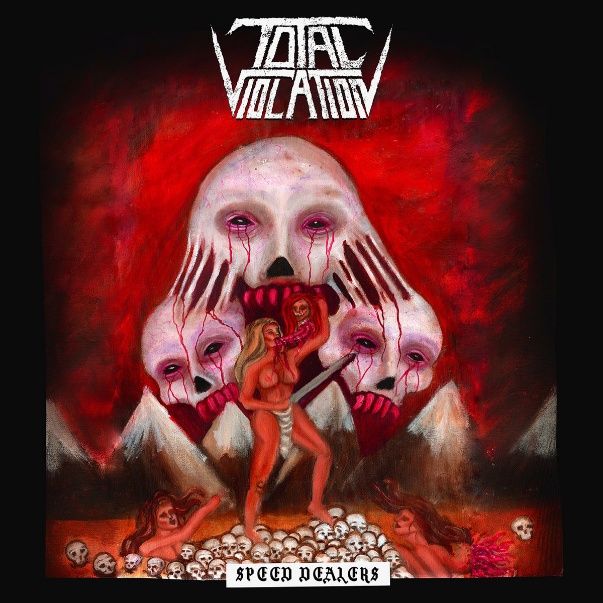Speed Dealers | Total Violation | THE HILLS ARE DEAD - Records