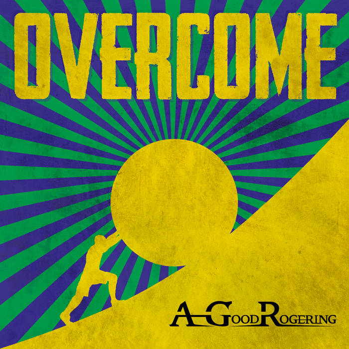Overcome, by A Good Rogering