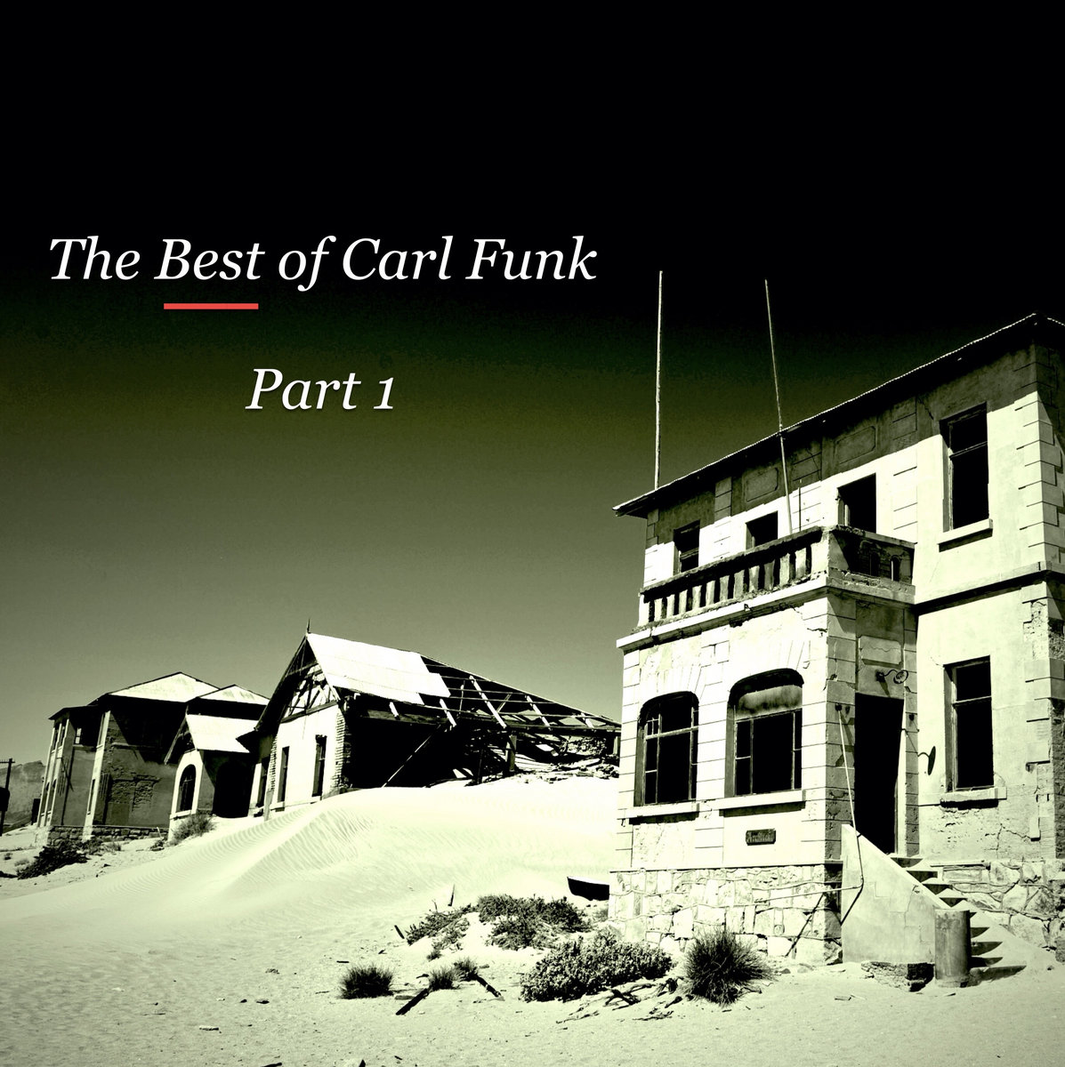 The Best of Carl Funk | Part 1 | Carl Funk