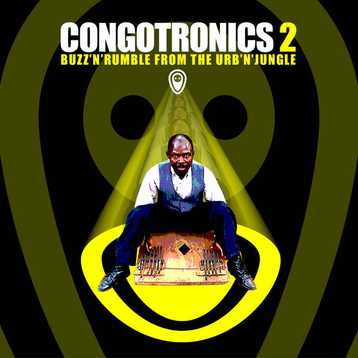 Congotronics 2: Buzz'n'Rumble From the Urb'n'Jungle