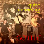 Quite Unnerving - Gothic