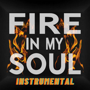 Fire In My Soul (Instrumental) cover