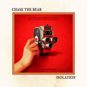 Chase the Bear — Isolation