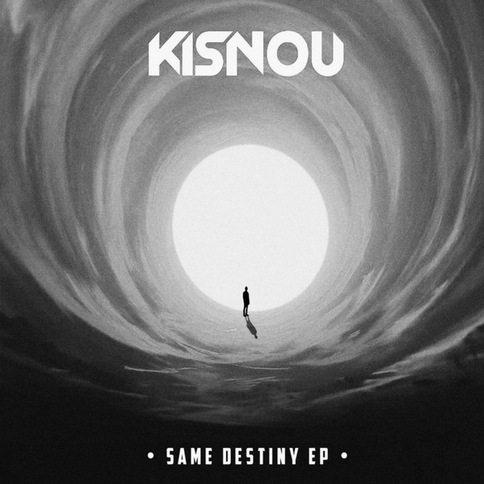 Same Destiny [EP] | Kisnou