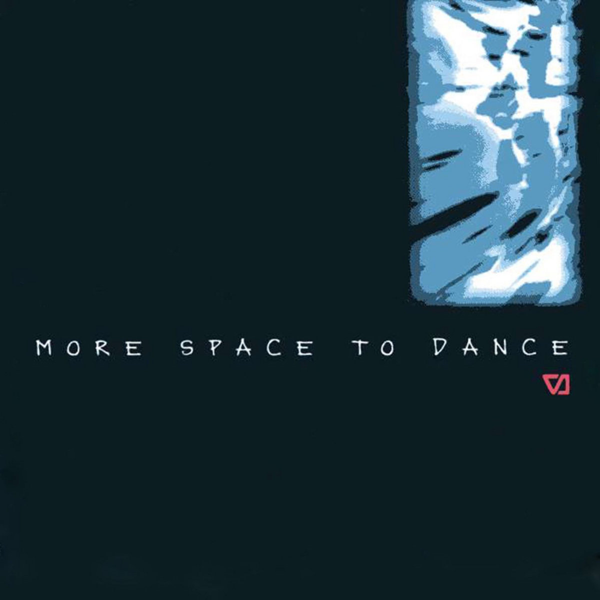 More Space to Dance