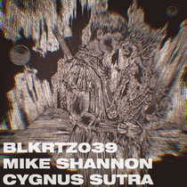 Mike Shannon — Cygnus Sutra