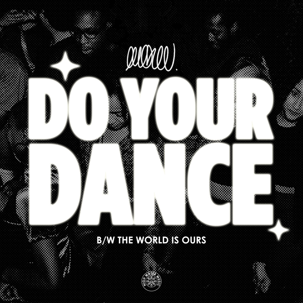 Do your dance