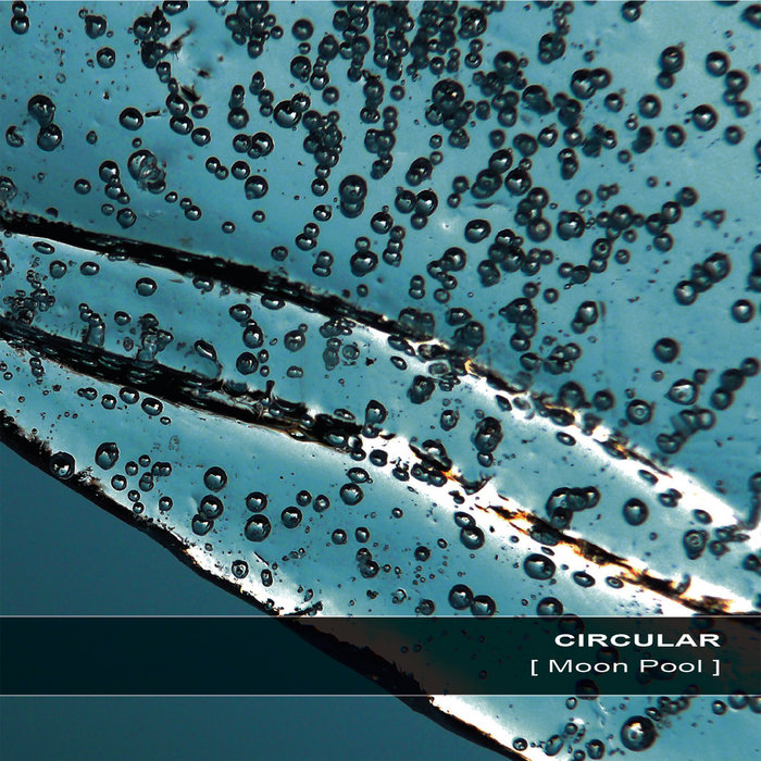 Moon Pool | CIRCULAR | Ultimae