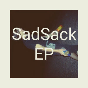SadSack - EP cover