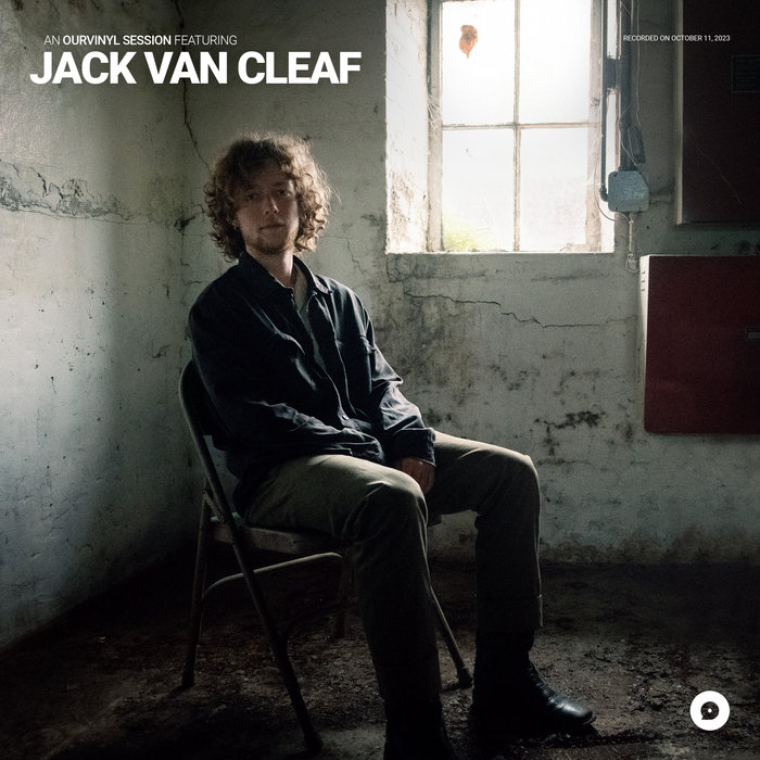 Jack Van Cleaf OurVinyl Sessions Jack Van Cleaf, OurVinyl OurVinyl