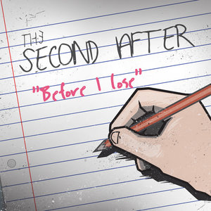 The Second After — Before I Lose (Acoustic)