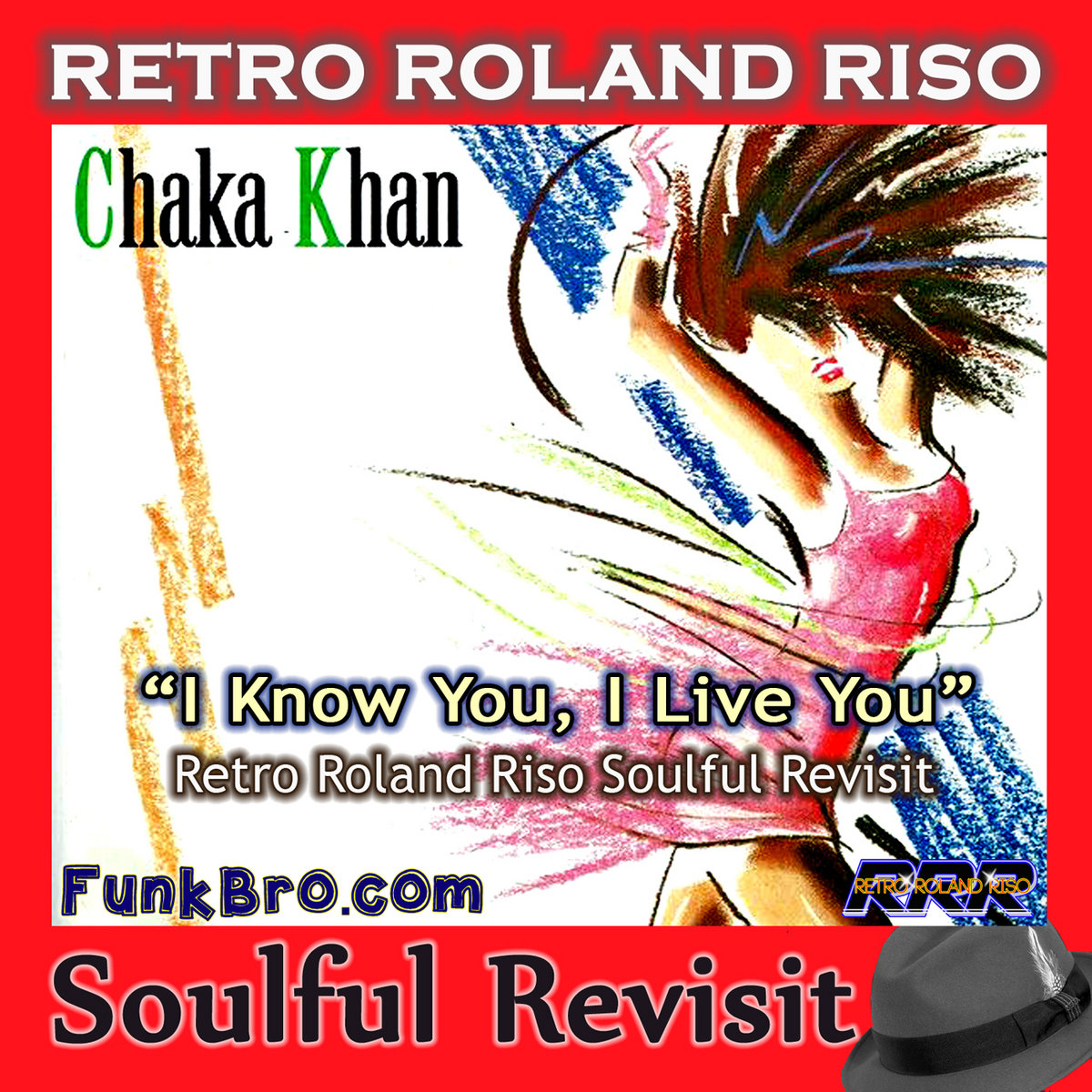 Chaka Khan - I Know You, I Live You (Retro Roland Riso