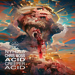 NYH275 Chris Moss Acid - Creeper Acid