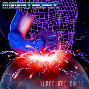 Megatronix — Blood Red Skies