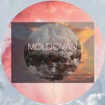 Moldovan - Tomorrow Can Wait EP (incl. Chiodan & BRYZ Remixes) [STRYD014]