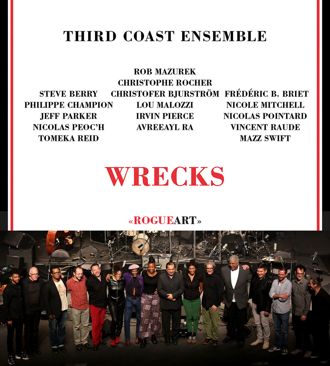 WRECKS | THIRD COAST ENSEMBLE | RogueArt