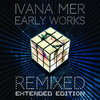 Early Works REMIXED EXTENDED EDITION Cover Art