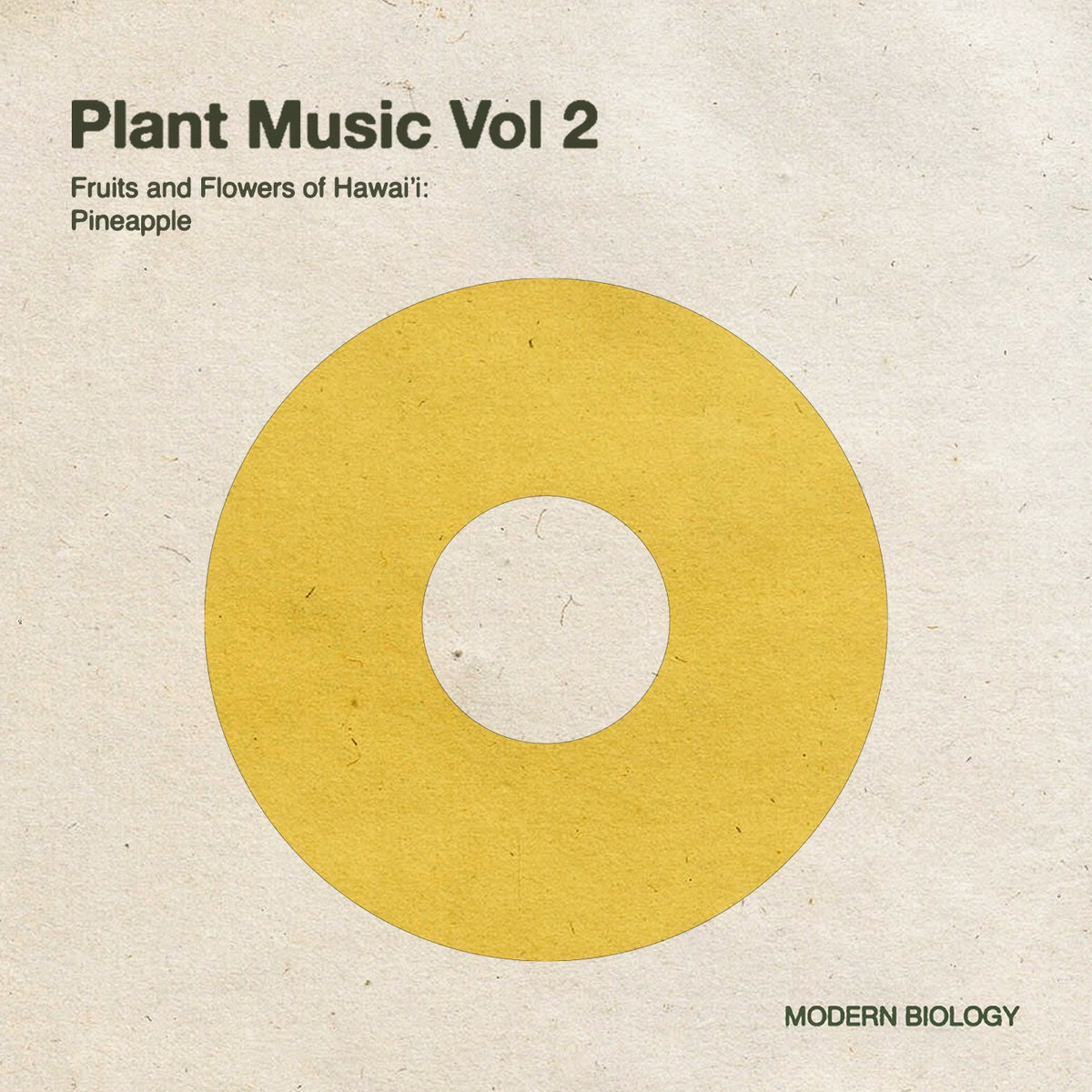Plant Music Vol 2: Fruits and Flowers of Hawai'i | modern biology