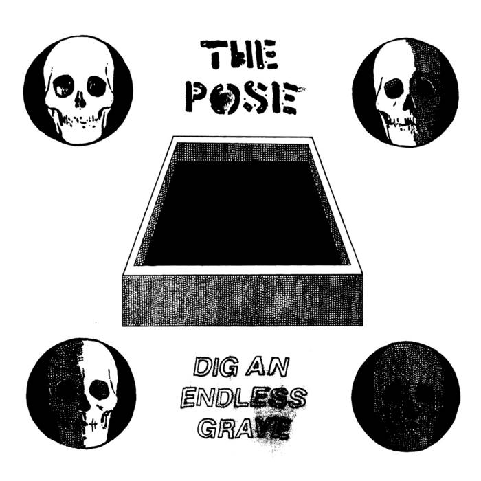 THE POSE – "Dig an Endless Grave" EP cover art