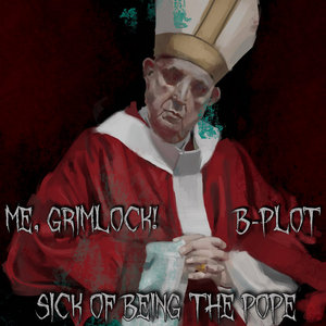Sick of Being the Pope (Split)Me, Grimlock!, B-Plot cover