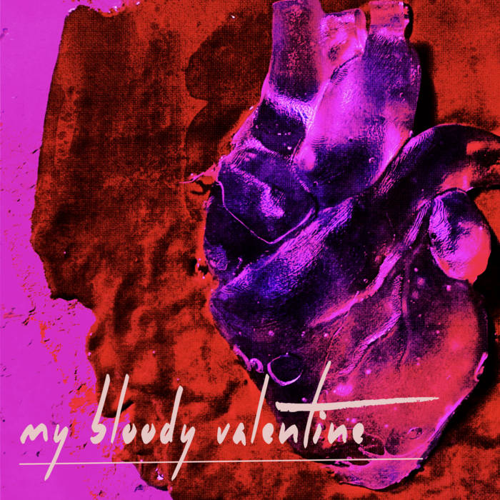 マイブラディ・バレンタイン 愛なき世界my bloody valentine BEATINK.COM / My Bloody Valentine / マイ・ブラッディ