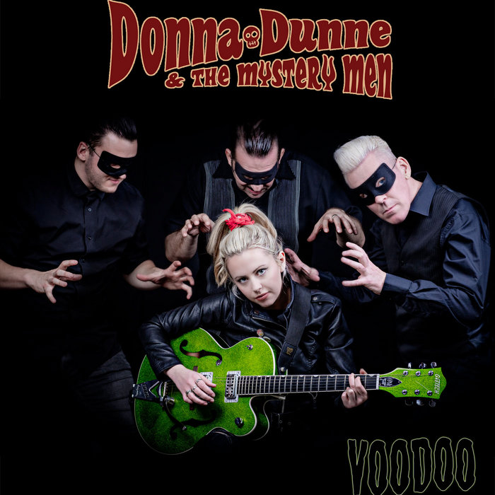Donna Dunne & The Mystery Men "Voodoo", by Diablo Records