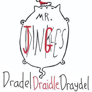 Mr. Dinkles — Dradel, Draidle, Draydel