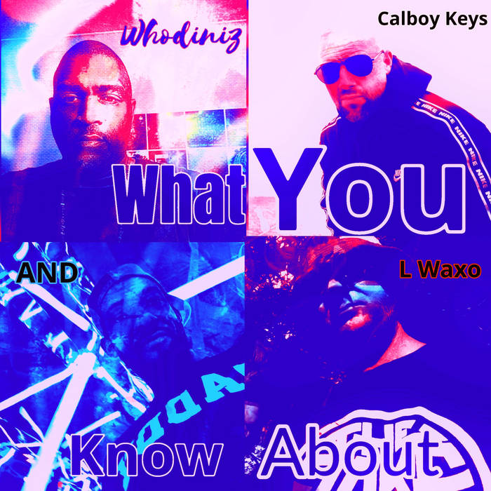 What you know about (Album) album artwork