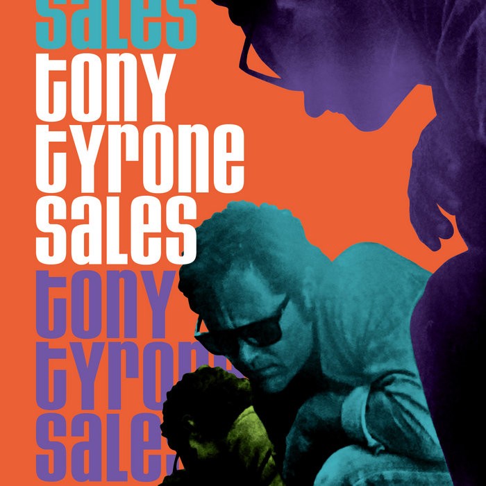 Tony Tyrone Sales | Tony Tyrone Sales