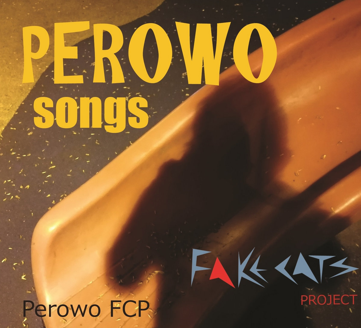 Fake Cats Project – Perowo Songs
