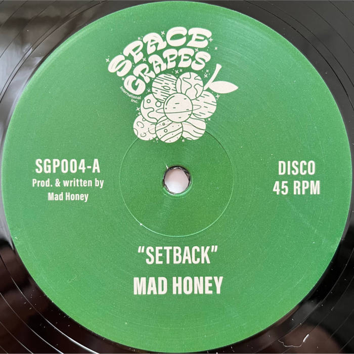 Setback / Time Is On Our Side | Mad Honey | Another Taste