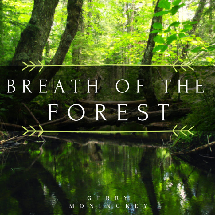 Breath Of The Forest Gerry Moningkey gerry moningkey bandcamp