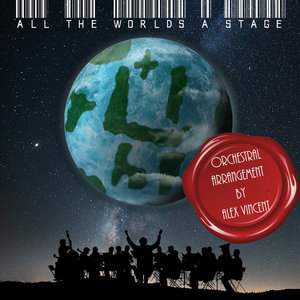 All the Worlds a Stage (Orchestral Version)For the Hornets, Alex Vincent cover